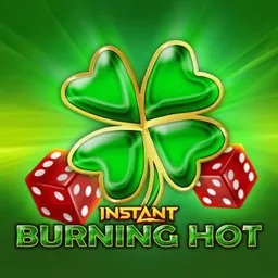 Burning Hot Instant